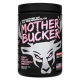 Bucked Up Mother Bucker