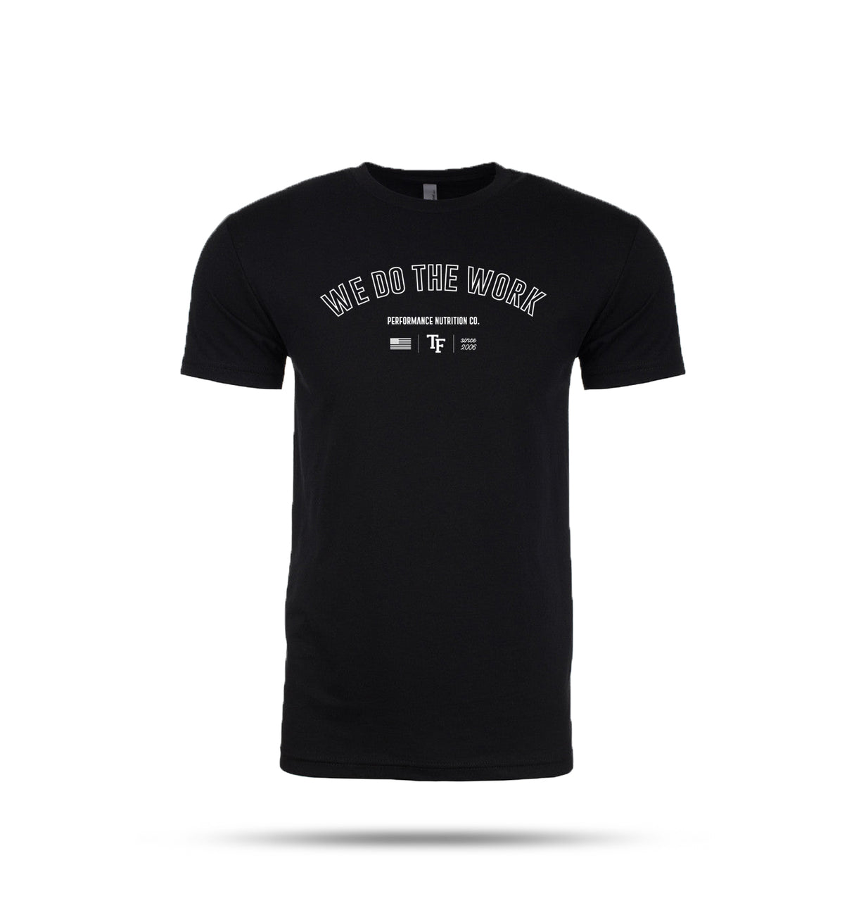 We Do The Work Shirt (Black/White)
